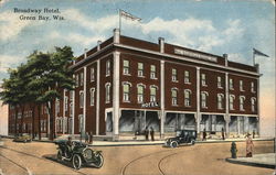 Broadway Hotel Green Bay, WI Postcard Postcard Postcard