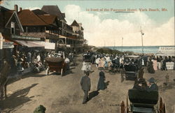 In Front of the Fairmont Hotel York Beach, ME Postcard Postcard Postcard