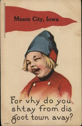 For Vhy Do You Shtay From Dis Goot Town Avay? Postcard