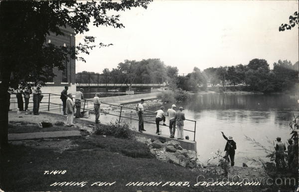 Having Fun, Indian Ford Edgerton Wisconsin