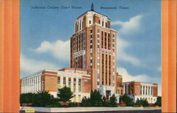 Jefferson County Court House Beaumont, TX Postcard Postcard Postcard
