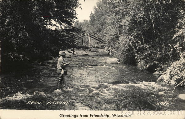 Trout Fishing Friendship Wisconsin
