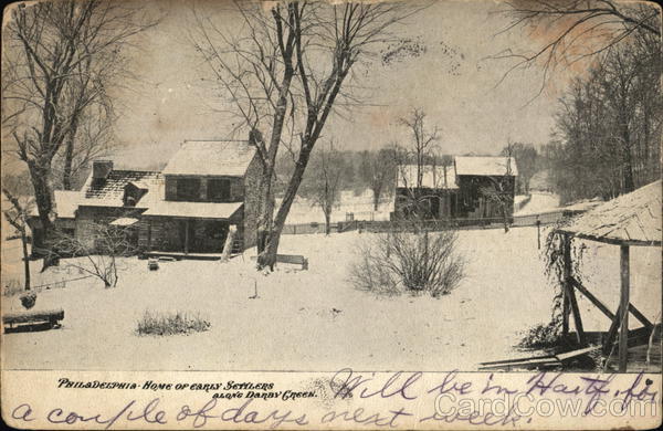Home of Early Settlers along Darby Green Philadelphia Pennsylvania