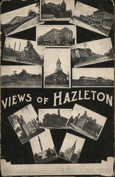 Views of Hazleton Pennsylvania