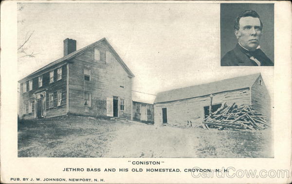 Jethro Bass and his Old Homestead Croydon New Hampshire