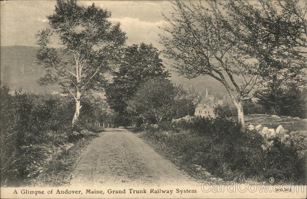 A Glimpse of Grand Trunk Railway System Andover Maine