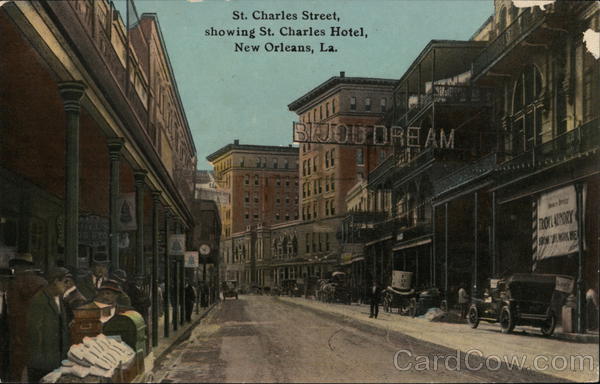 St. Charles Street and St. Charles Hotel New Orleans Louisiana