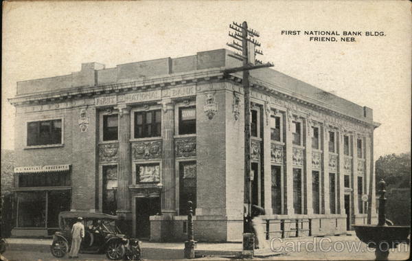 First National Bank Bldg. Friend Nebraska