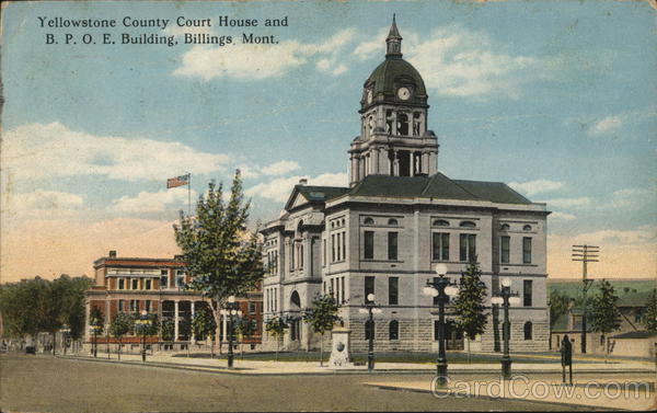 Yellowstone County Court House and B.P.O.E. Building Billings Montana