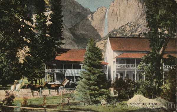 Sentinel Hotel & Yosemite Falls California Yosemite National Park