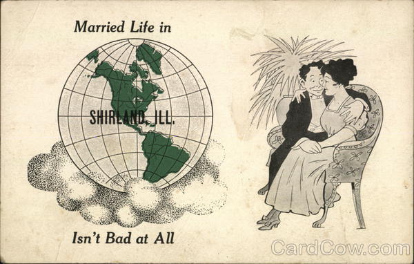 Married Life Isn't Bad At All Shirland Illinois