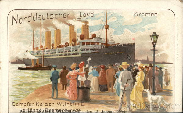 Norddeutscher Lloyd Dampfer Kaiser Wilhelm II Boats, Ships