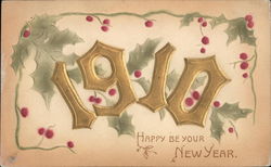 1910 Happy Be Your New Year 1910 Happy Be Your New Year