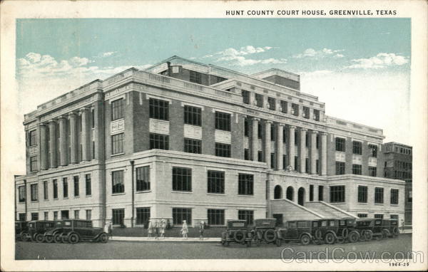 Hunt County Court House Greenville Texas