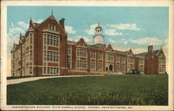 Administration Building, State Normal School, Near Baltimore Towson, MD Postcard Postcard Postcard