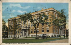 Girls Trade School, Worcester, Mass. Massachusetts Postcard Postcard Postcard