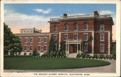 The Addison Gilbert Hospital Postcard