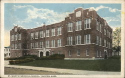 St. Mary's Parochial School, Taunton, Mass. Massachusetts Postcard Postcard Postcard