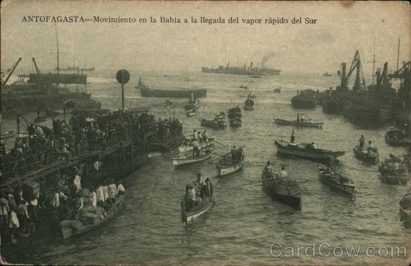 Movimiento en la Bahia a la Llegada del Vapor Rapido del Sur Antofagasta Chile