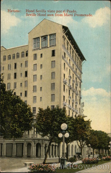Hotel Sevilla Visto por el Prado Havana Cuba