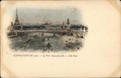 Exposition de 1900. - Le Pont Alexandre-III. - ND Phot Postcard