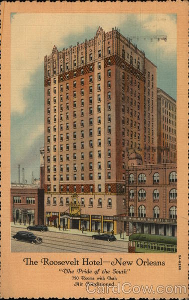 The Roosevelt Hotel New Orleans Louisiana