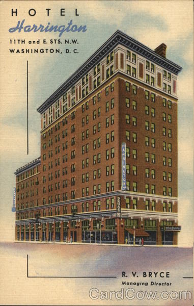 Hotel Harrington, 11th and E. Sts. N.W. Washington District of Columbia