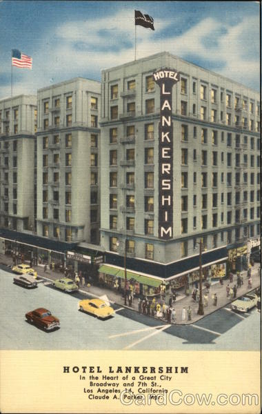 Hotel Lankershim Los Angeles California