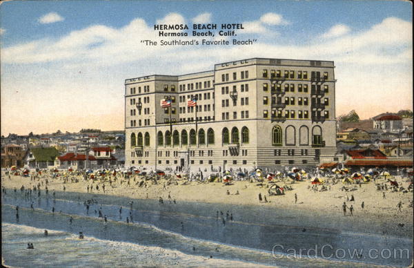 Hermosa Beach Hotel California