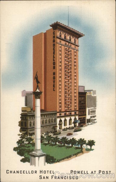 Chancellor Hotel - Powell at Post San Francisco California