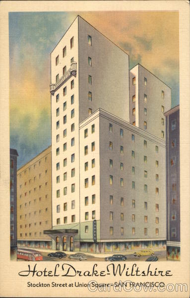 Hotel Drake Wiltshire San Francisco California