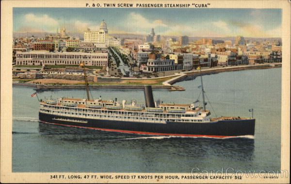 P&O Twin Screw Passenger Steamship Cuba Steamers
