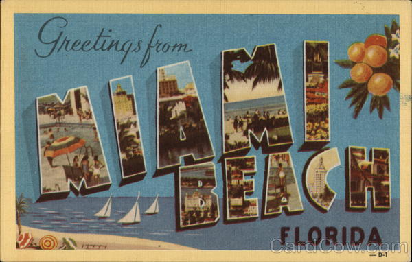 Greetings from Miami Beach Florida