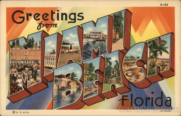 Greetings From Miami Beach Florida