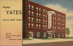 Hotel Yates Utica, NY Postcard Postcard Postcard