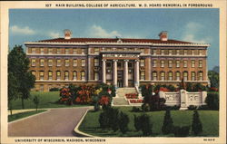 Main Building, College of Agriculture, University of Wisconsin Madison, WI Postcard Postcard Postcard