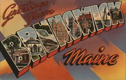 Greetings from Brunswick, Maine Postcard Postcard Postcard