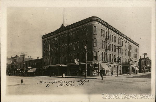 Manufacturers' Hotel Moline Illinois