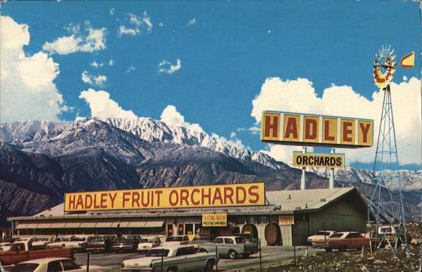 Hadley Fruit Orchards, Inc. Cabazon California