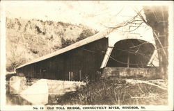 Old Toll Bridge, Connecticut River Windsor, VT Postcard Postcard Postcard