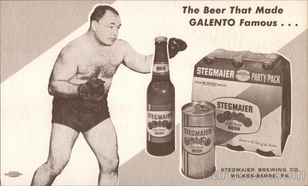 Stegmaier Brewing Co. / Tony Galento Wilkes-Barre Pennsylvania