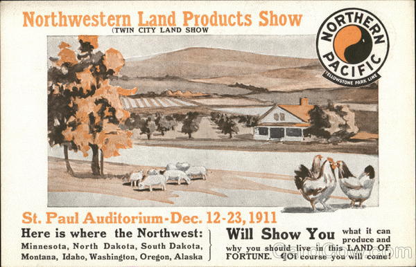Northwestern Land Products Show, Northern Pacific St. Paul Minnesota