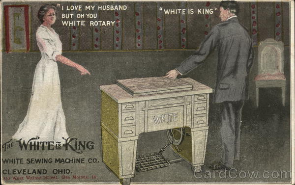White Sewing Machine Co. Des Moines Iowa Advertising