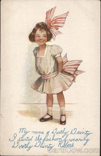 Dorothy Dainty Ribbons, Smith and Kaufmann New York