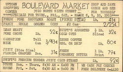 Boulevard Market 3910 North 6th. Street - Specials for Mar. 8 - 10 1951 Boulevard Market 3910 North 6th. Street - Specials for Mar. 8 - 10 1951
