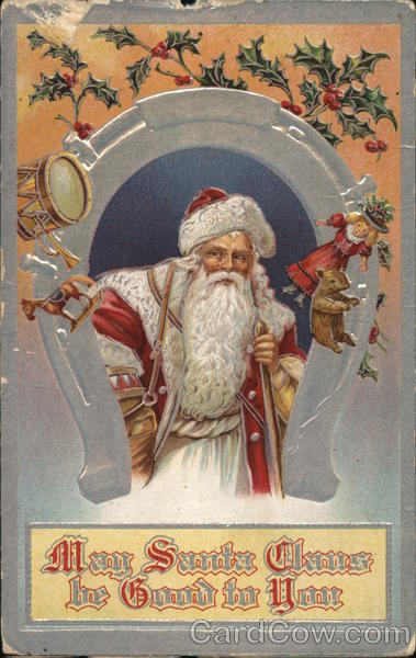 May Santa Claus be Good to You