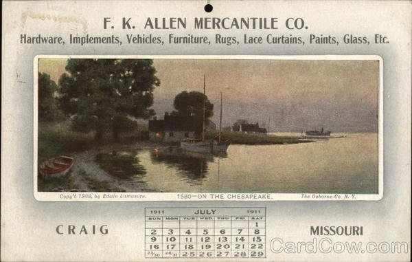 F. K. Allen Mercantile Co. Calendar - July 1911 Advertising