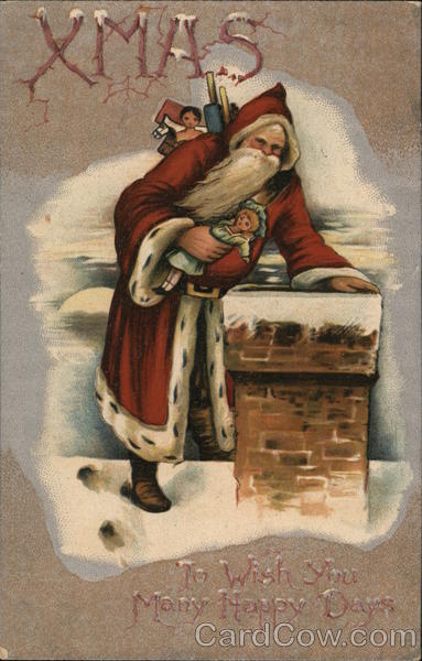 Xmas to wish you many happy days - Santa at the chimney