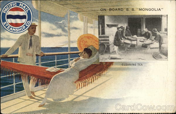 On board S.S. MongoliaCleaning Tea - Pacific Mail Steamship Co.