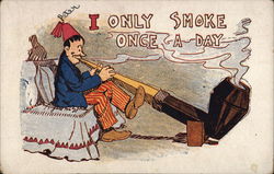 I only smoke once a day I only smoke once a day